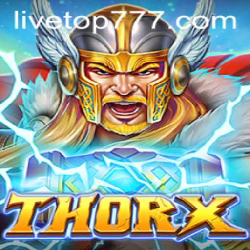Explore the World of ThorX: An Epic Gaming Adventure with TOP777