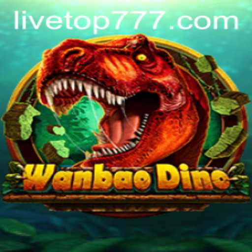 Explore the Thrilling World of WanBaoDino with TOP777